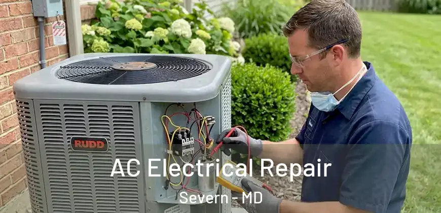  AC Electrical Repair Severn - MD