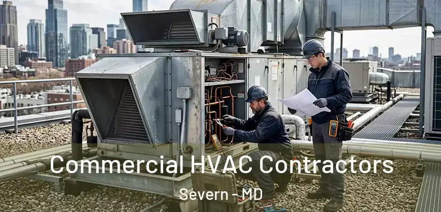  Commercial HVAC Contractors Severn - MD
