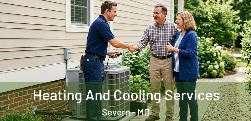  Heating And Cooling Services Severn - MD
