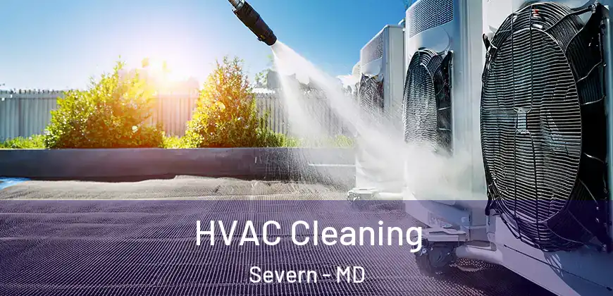  HVAC Cleaning Severn - MD