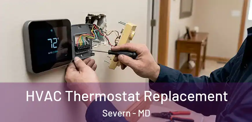  HVAC Thermostat Replacement Severn - MD